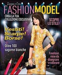 Disegnare e creare fashion model