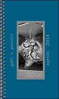 Gatti e pensieri. Agenda 2014