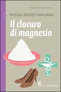 Il cloruro di magnesio