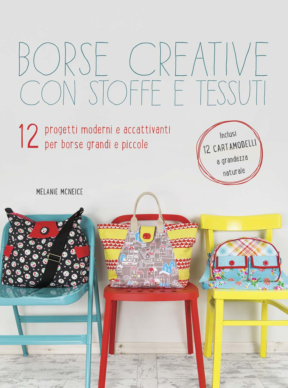 Borse creative con stoffe e tessuti