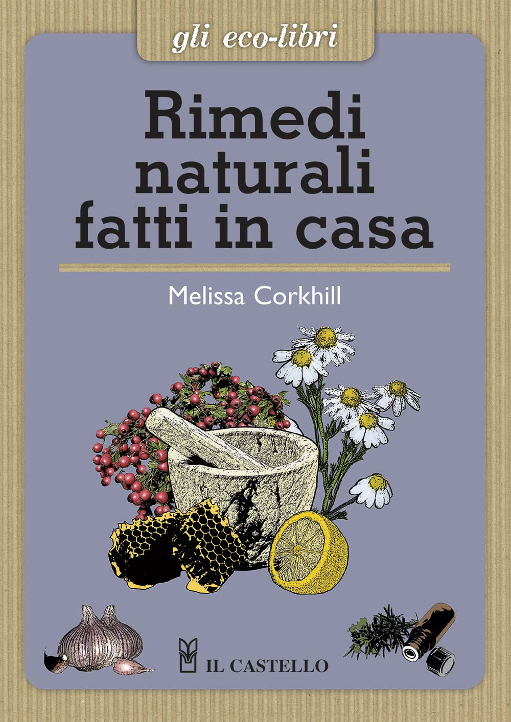 Rimedi naturali fatti in casa