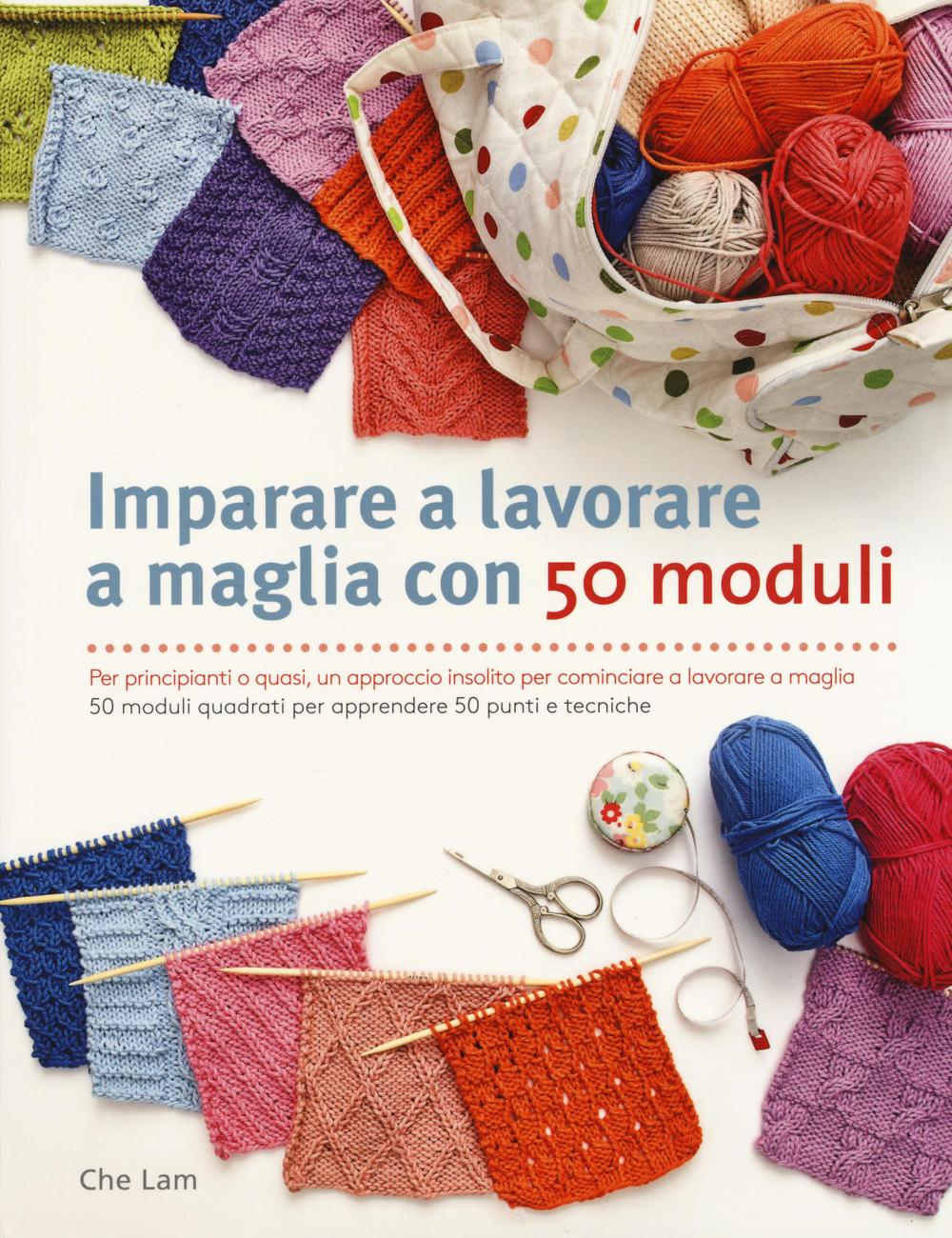 Imparare a lavorare a maglia con 50 moduli