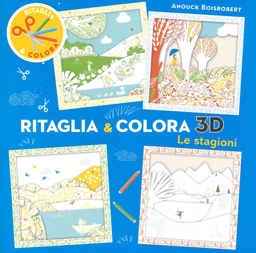 Le stagioni. Ritaglia & colora 3D