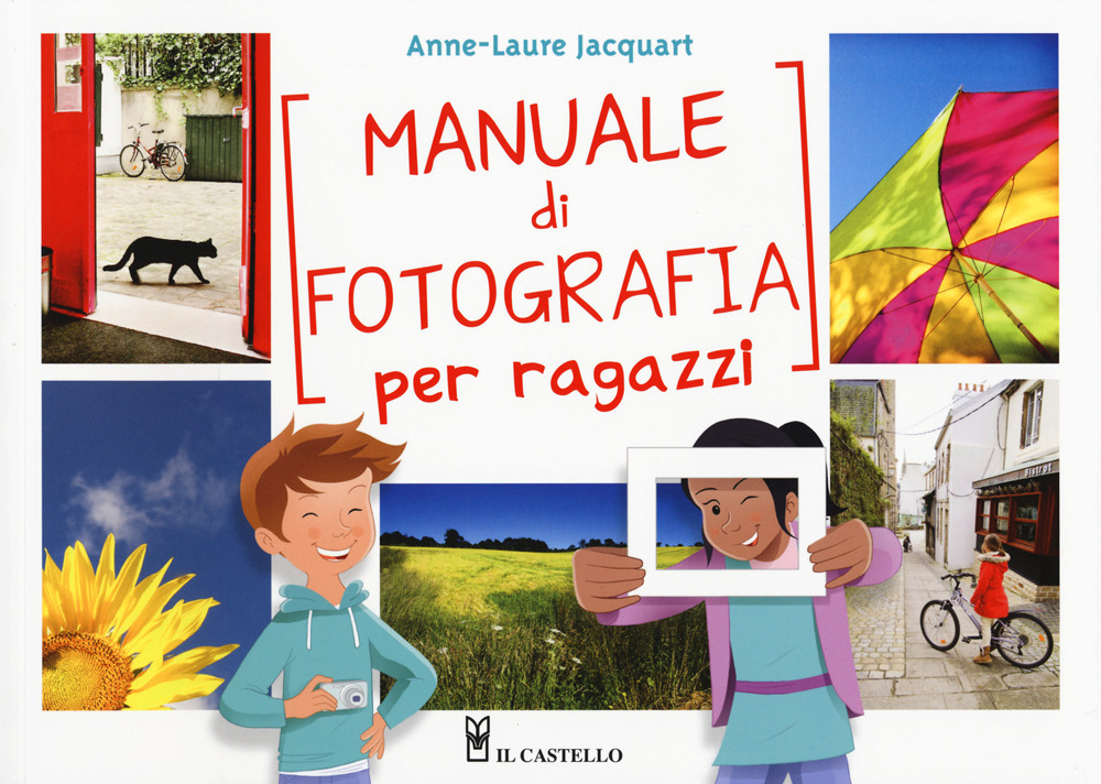 Manuale di fotografia per ragazzi