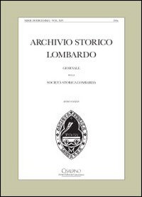 Archivio storico lombardo. Giornale della società storica lombarda. Vol. 14