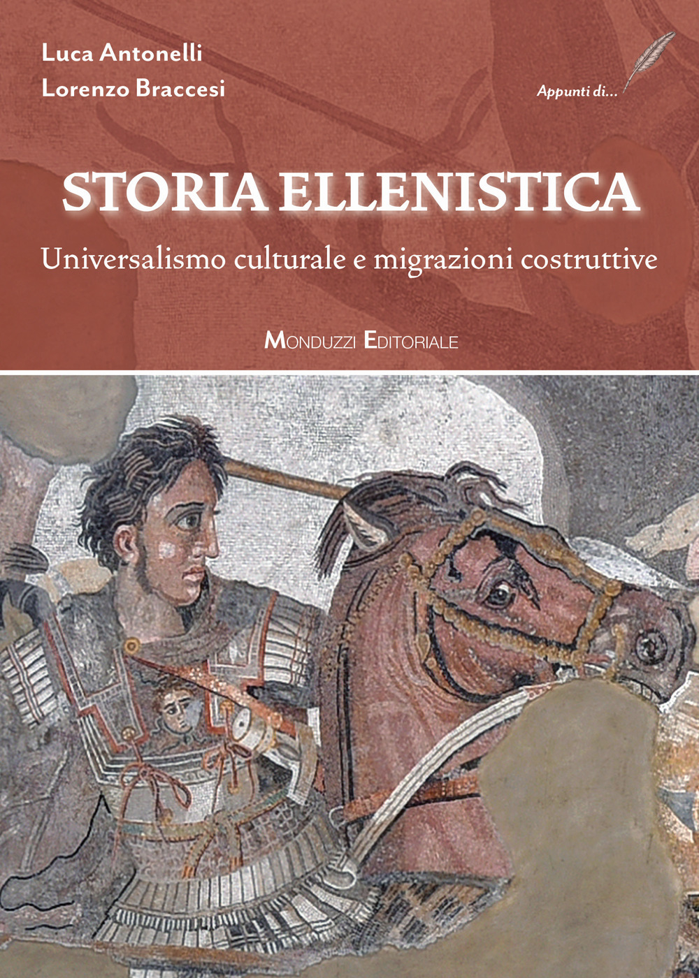 Storia Ellenistica. Universalismo culturale e migrazioni costruttive