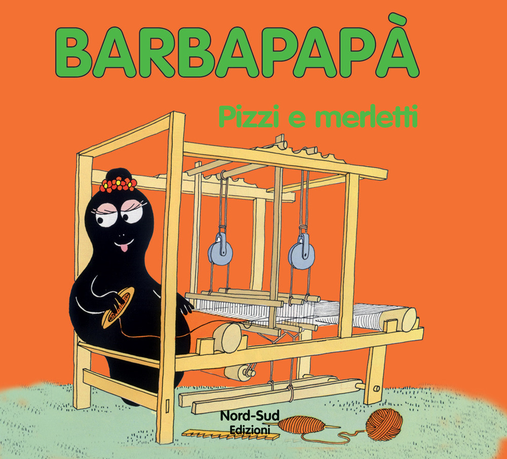 Barbapapà. Pizzi e merletti