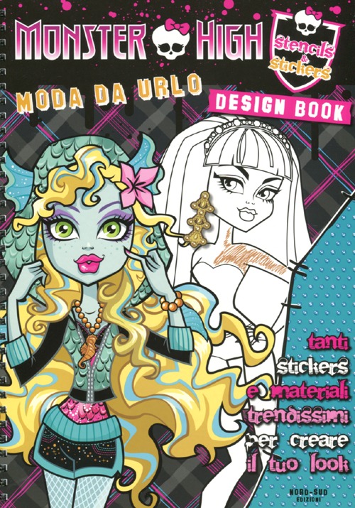 Moda da urlo. Monster High