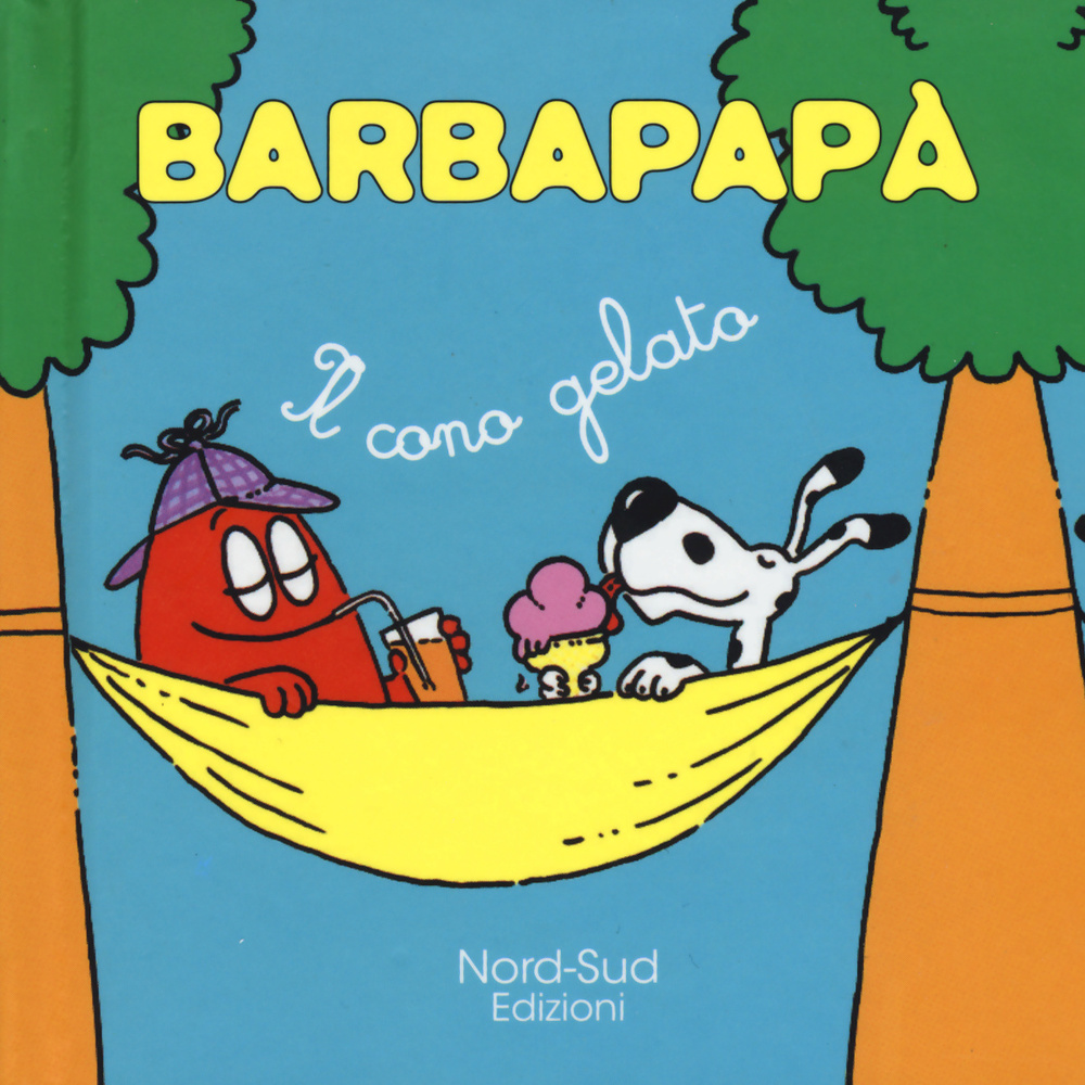 Barbapapà. Il cono gelato