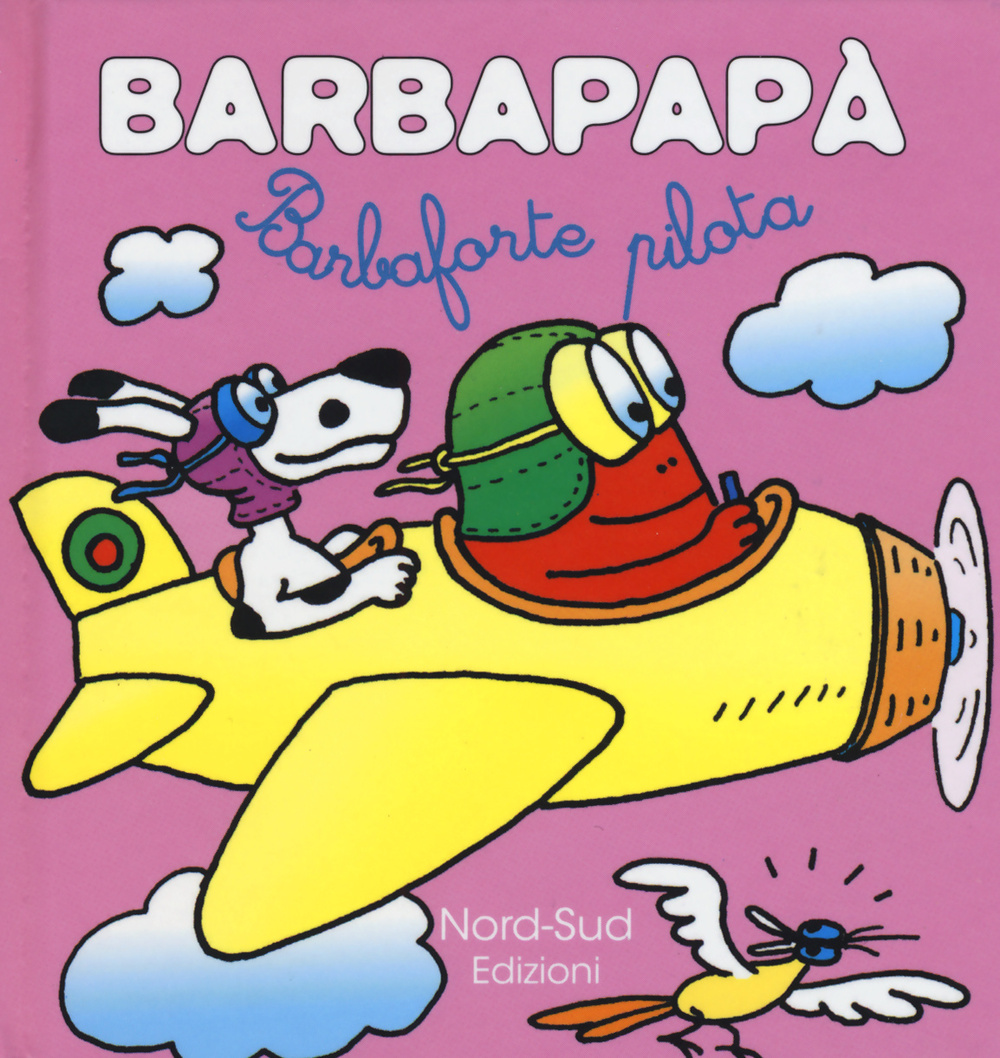 Barbapapà. Barbaforte pilota