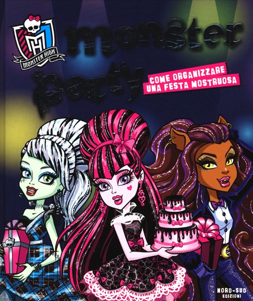 Monster party. Monster High