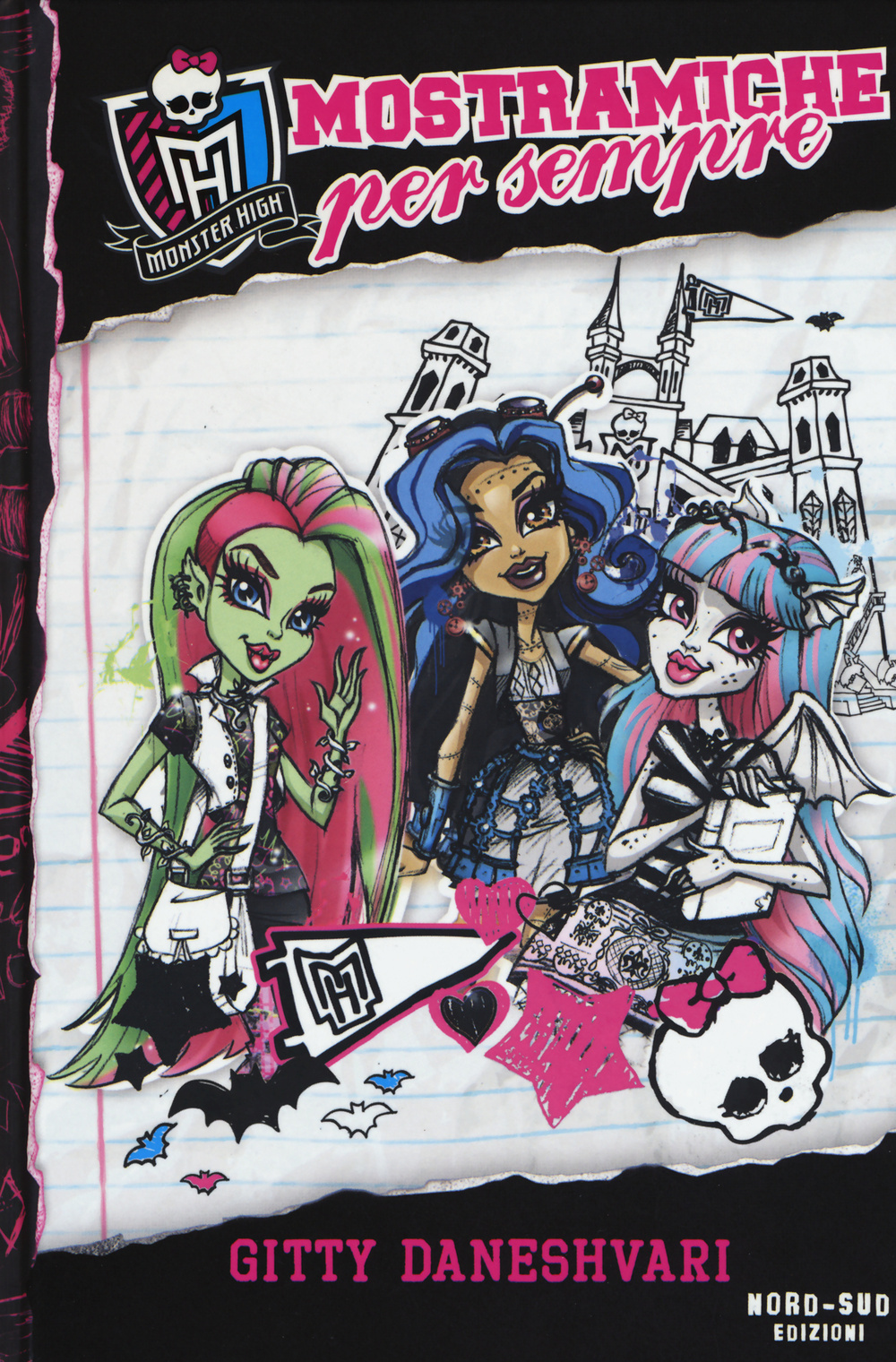 Mostramiche per sempre. Monster High