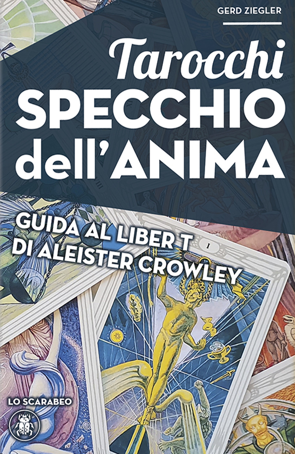 Tarocchi specchio dell'anima