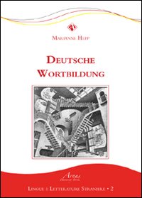Deutsche Wortbildung