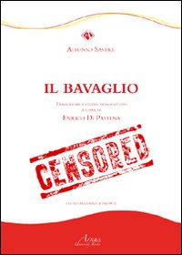 Il bavaglio. Edzi. italiana e spagnola