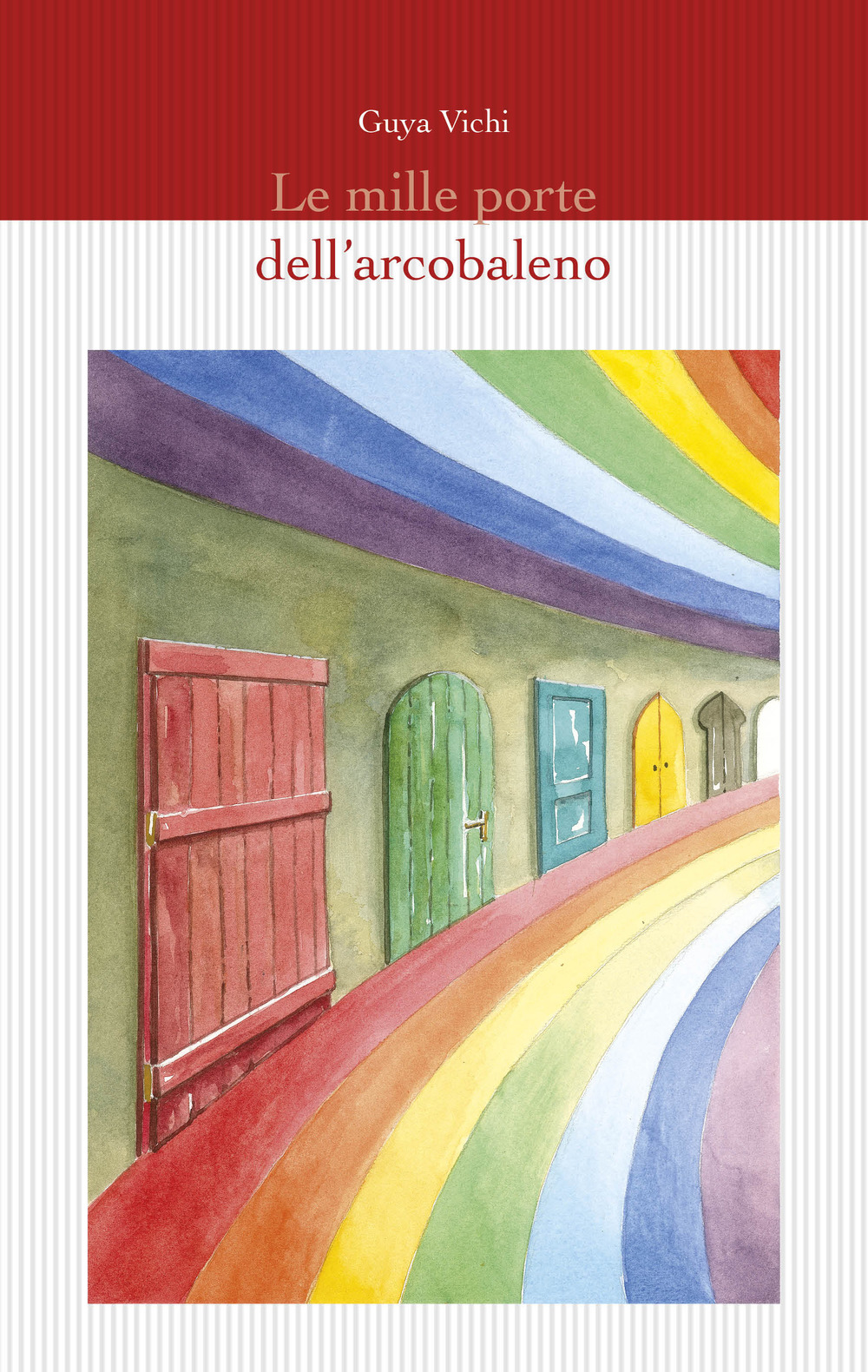 Le mille porte dell'arcobaleno