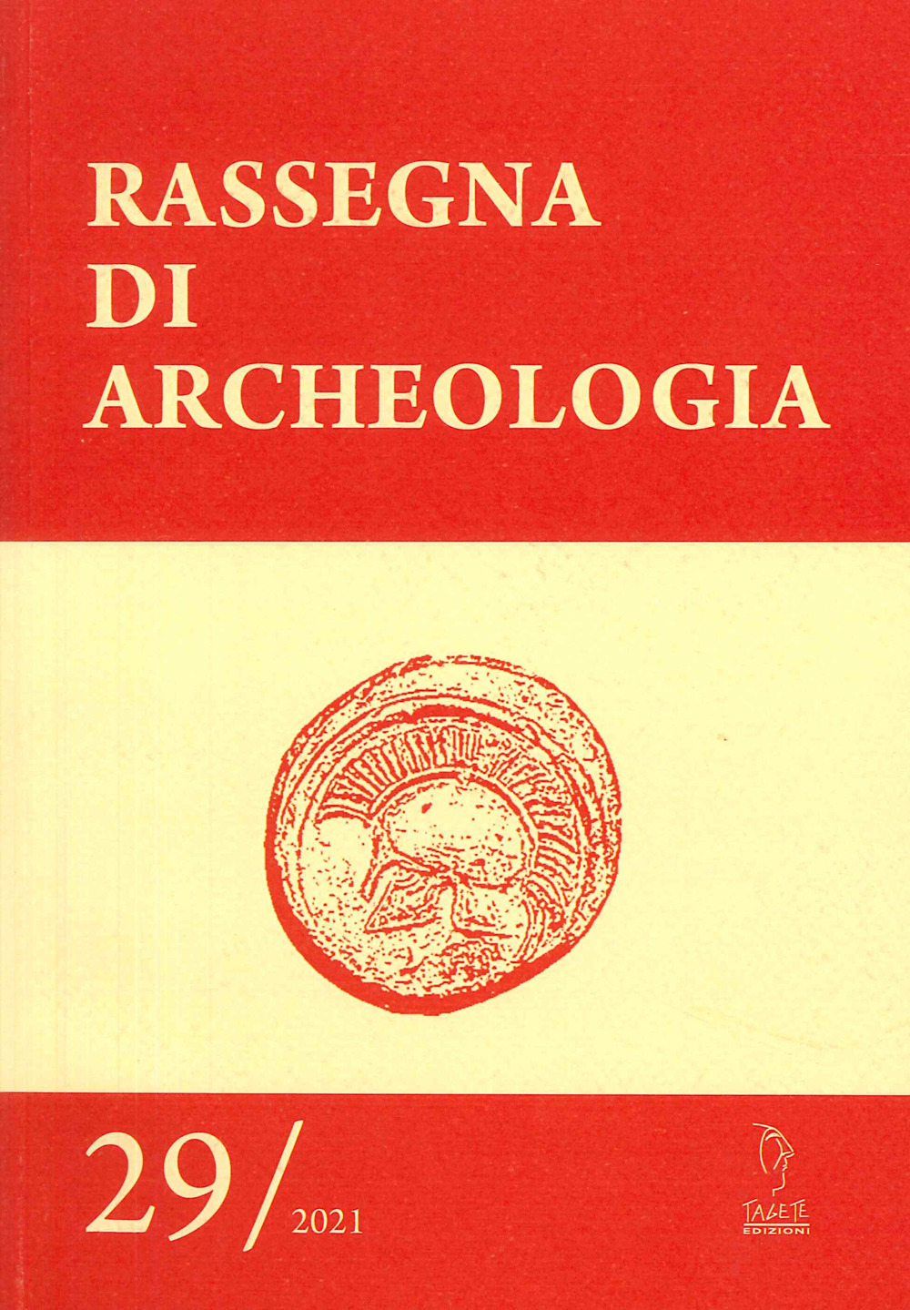 Rassegna di archeologia. Vol. 29