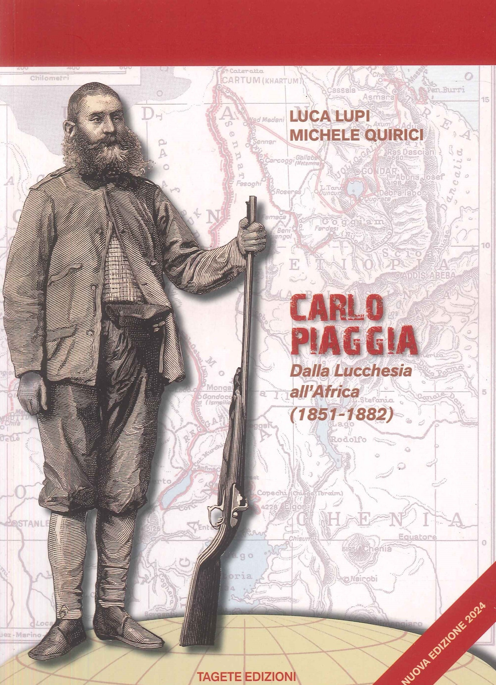 Carlo Piaggia. Dalla Lucchesia all'Africa (1851-1882)