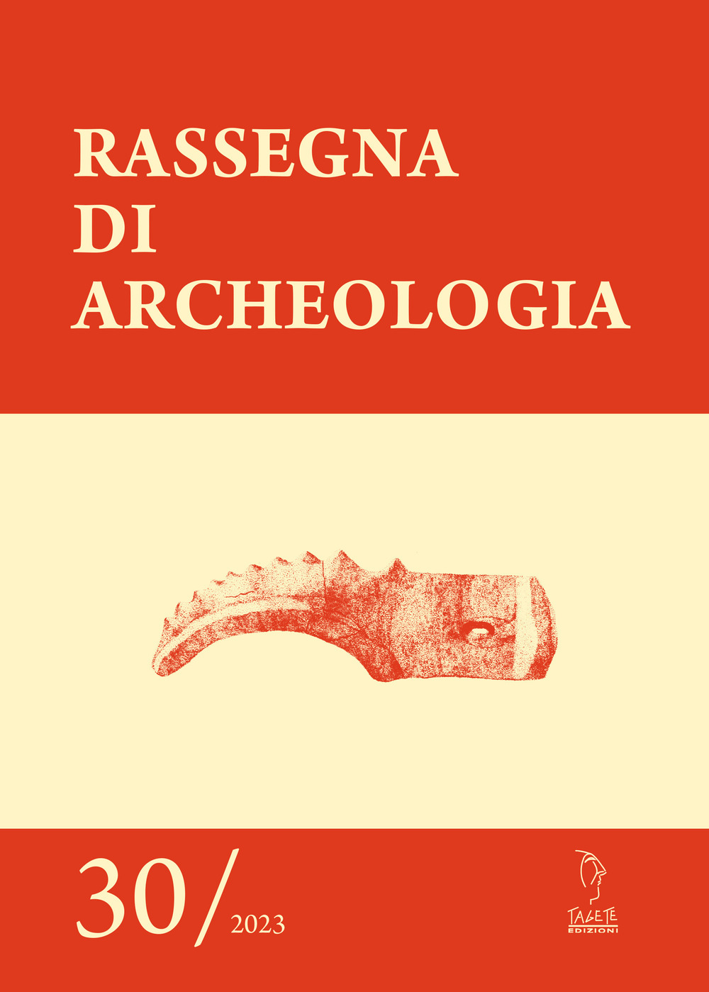 Rassegna di archeologia. Vol. 30