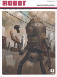Robot. Rivista di fantascienza. Vol. 63