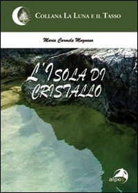 L'isola di cristallo