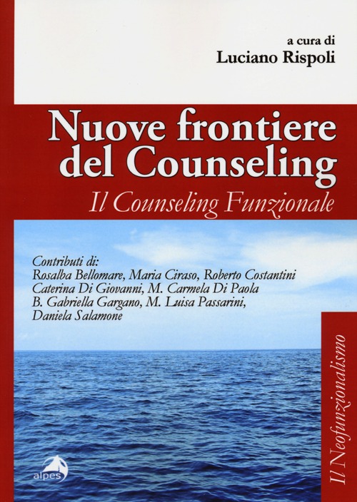 Nuove frontiere del counseling. Il counseling funzionale