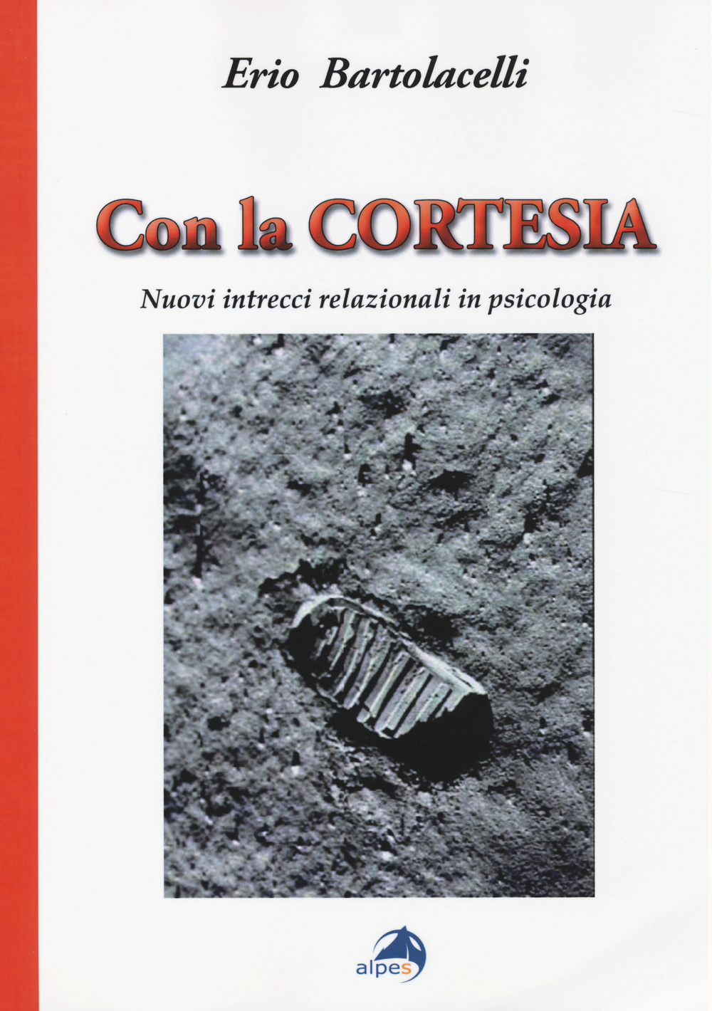 Con la cortesia. Nuovi intrecci relazionali in psicologia