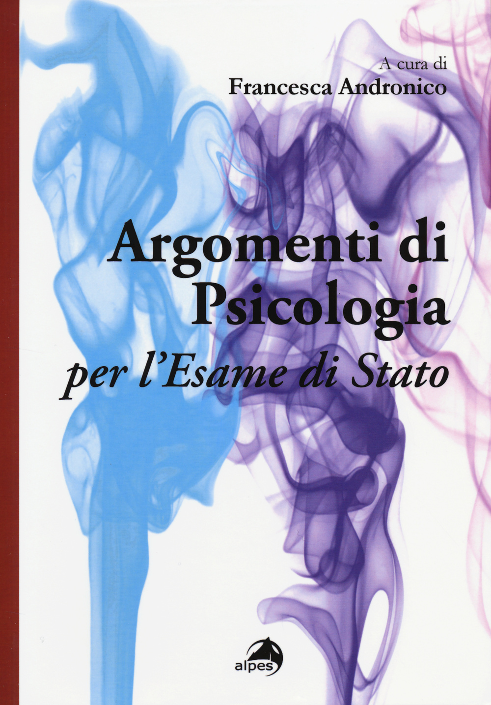 Argomenti di psicologia per l'esame di Stato