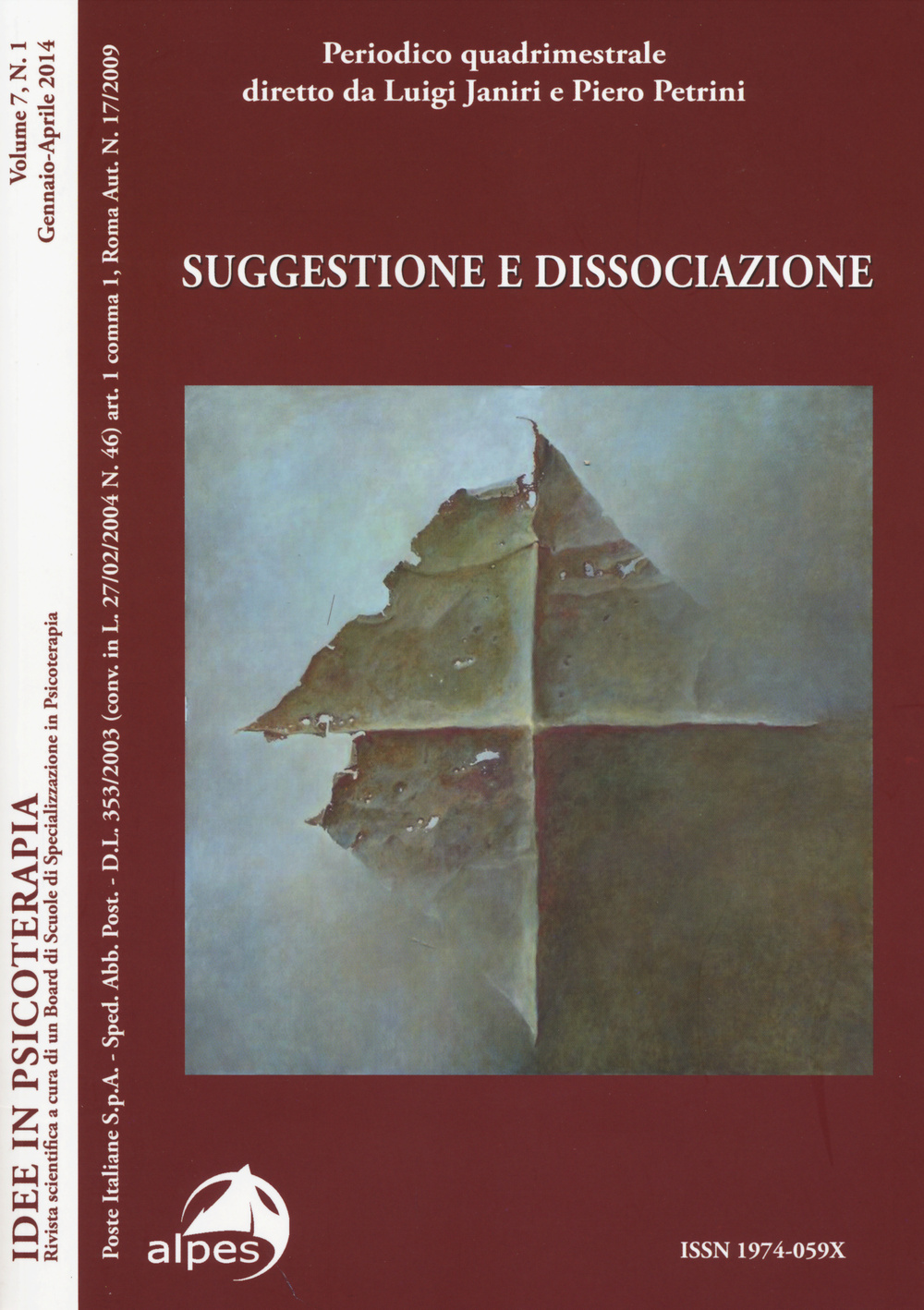 Idee in psicoterapia. Vol. 7: Suggestione e dissociazione