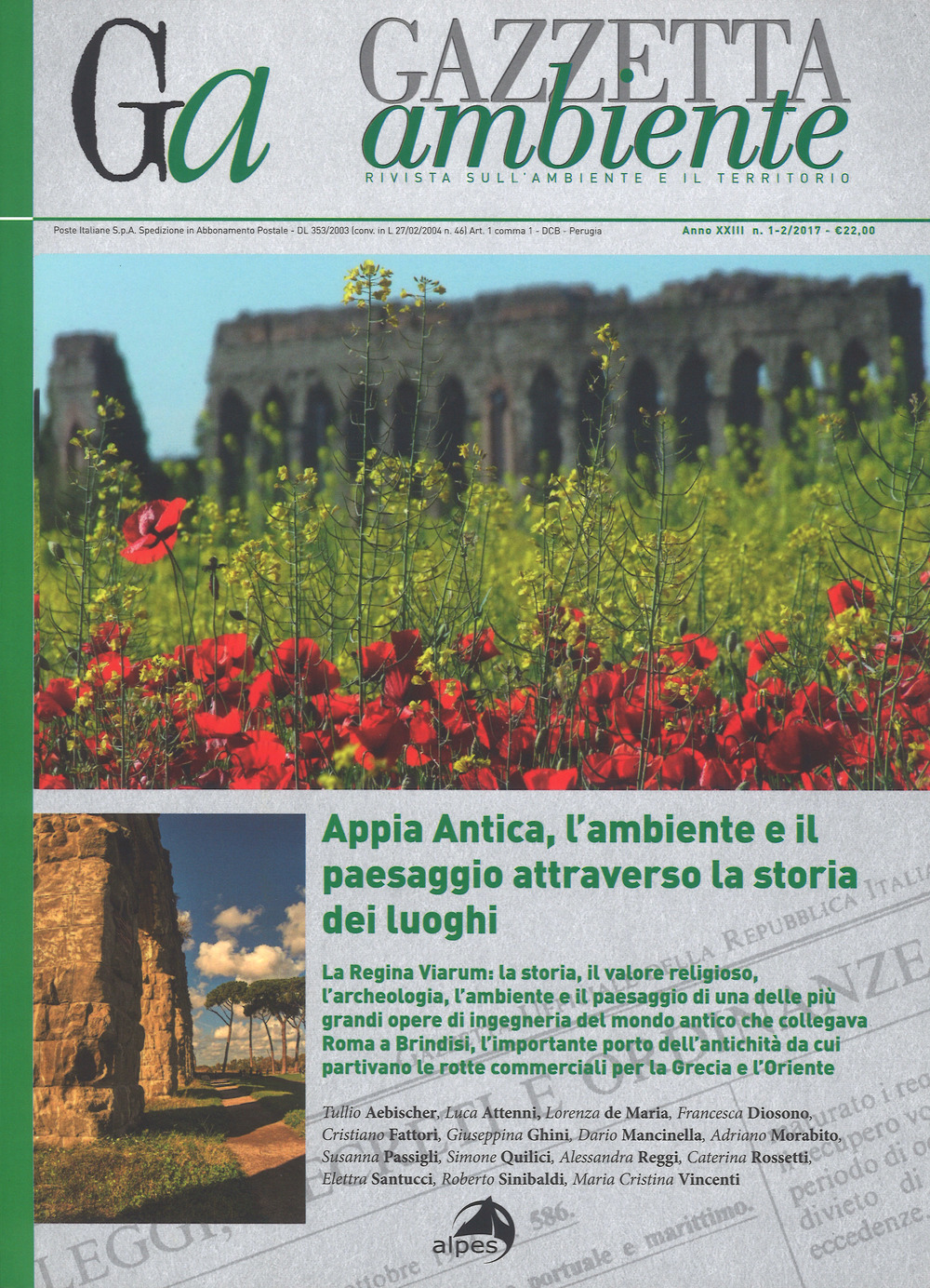 Gazzetta ambiente. Rivista sull'ambiente e il territorio. Vol. 1-2: Appia Antica, l'ambiente il paesaggio attraverso la storia dei luoghi