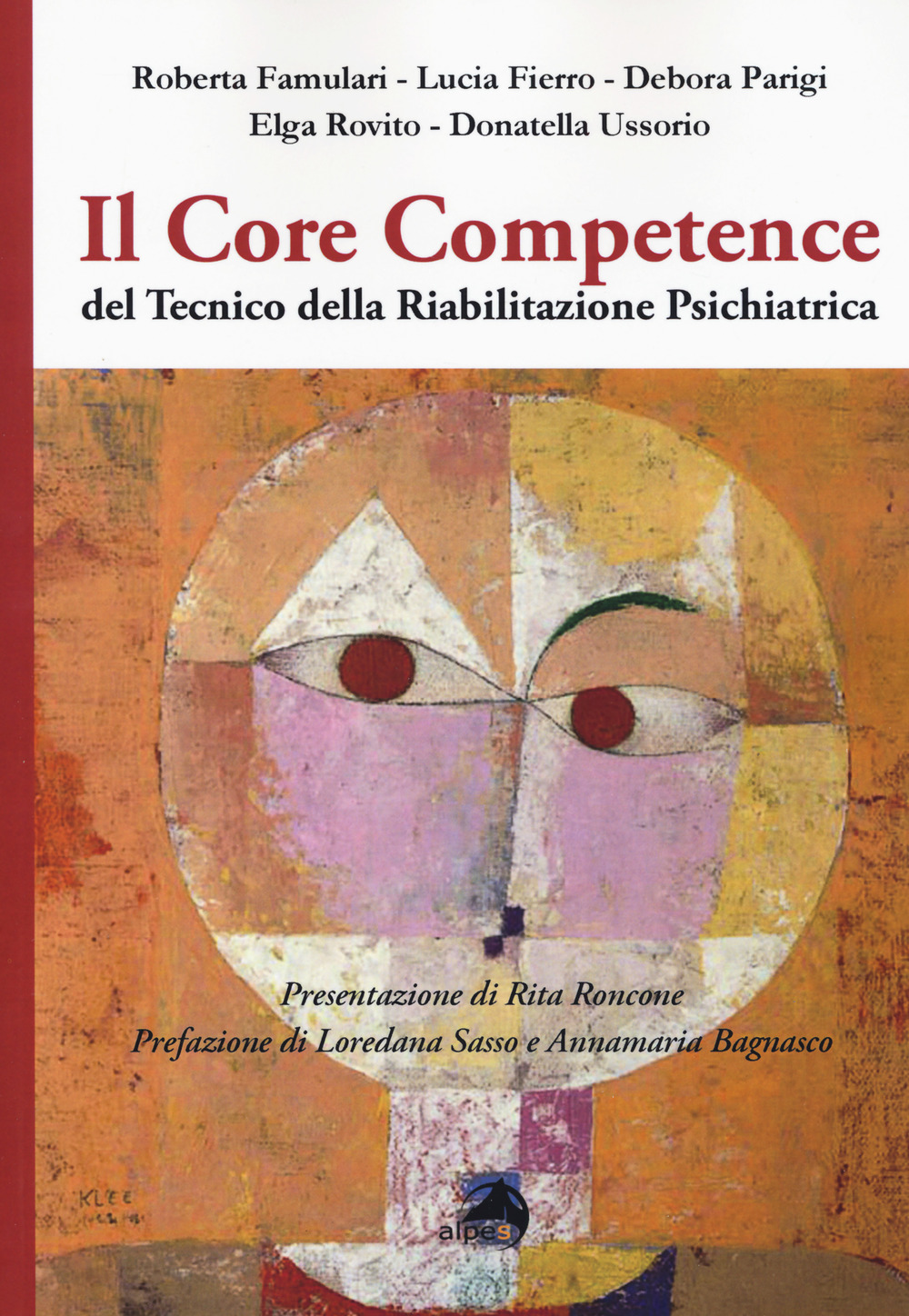 Il core competence del tecnico della riabilitazione psichiatrica