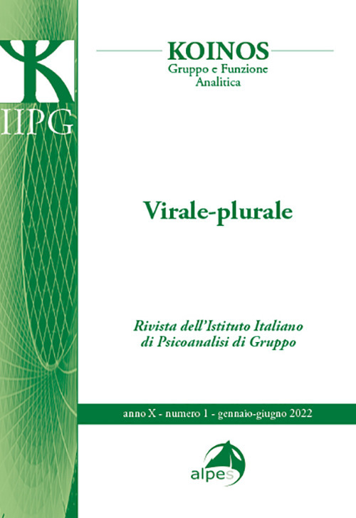 Koinos. Gruppo e funzione analitica. Vol. 1: Virale-Plurale