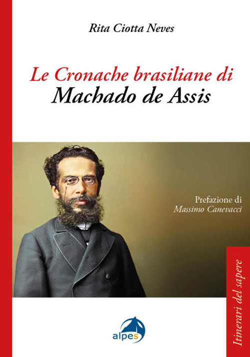 Le cronache brasiliane di Machado de Assis