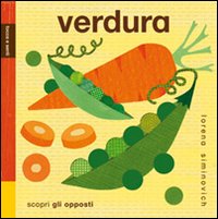 Verdura. Tocca e senti