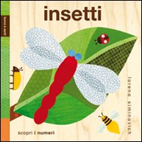 Insetti. Tocca e senti