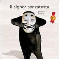 Il signor Senzatesta