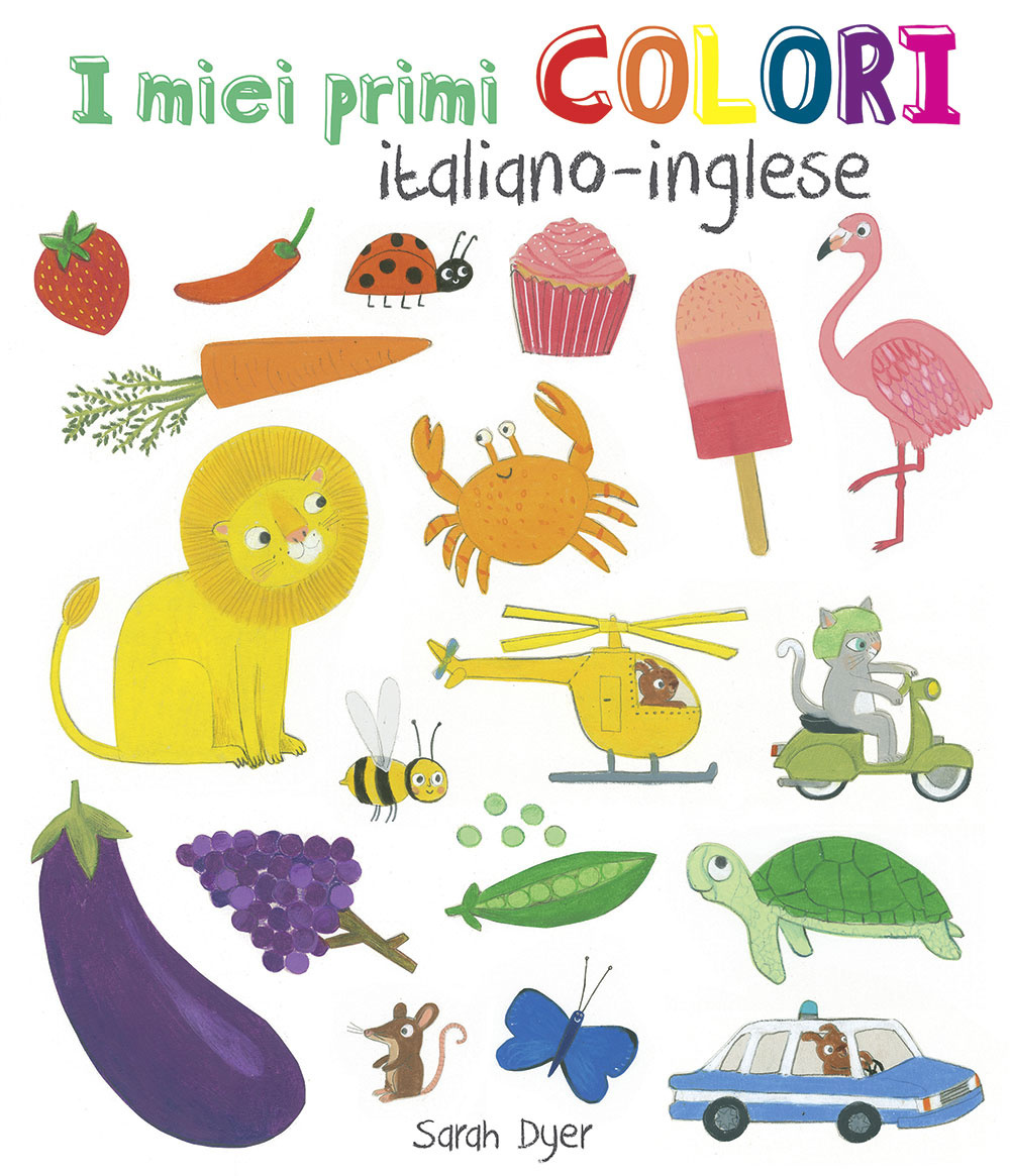 I miei primi colori. Ediz. italiana e inglese
