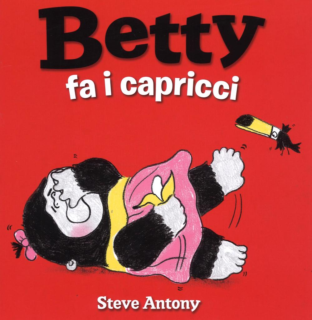 Betty fa i capricci
