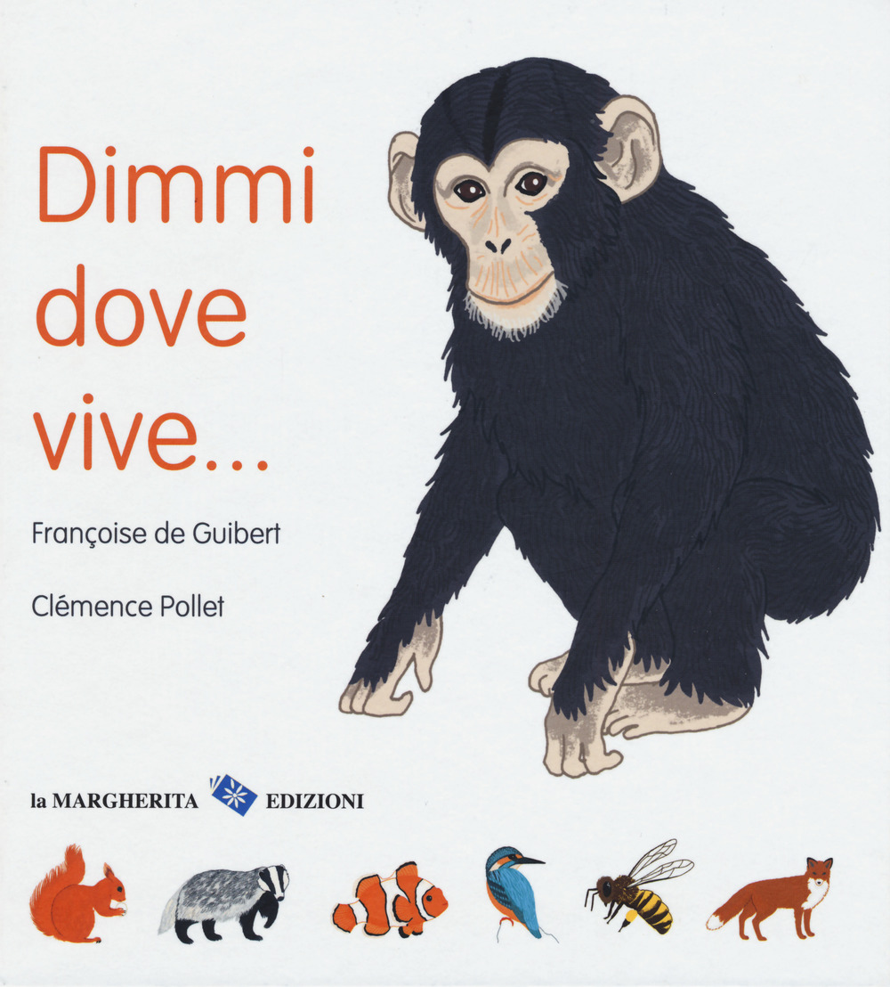 Dimmi dove vive...