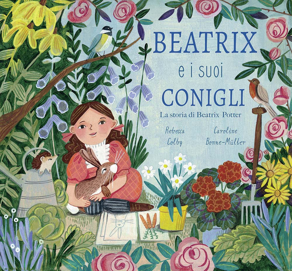 Beatrix e i suoi conigli. La storia di Beatrix Potter