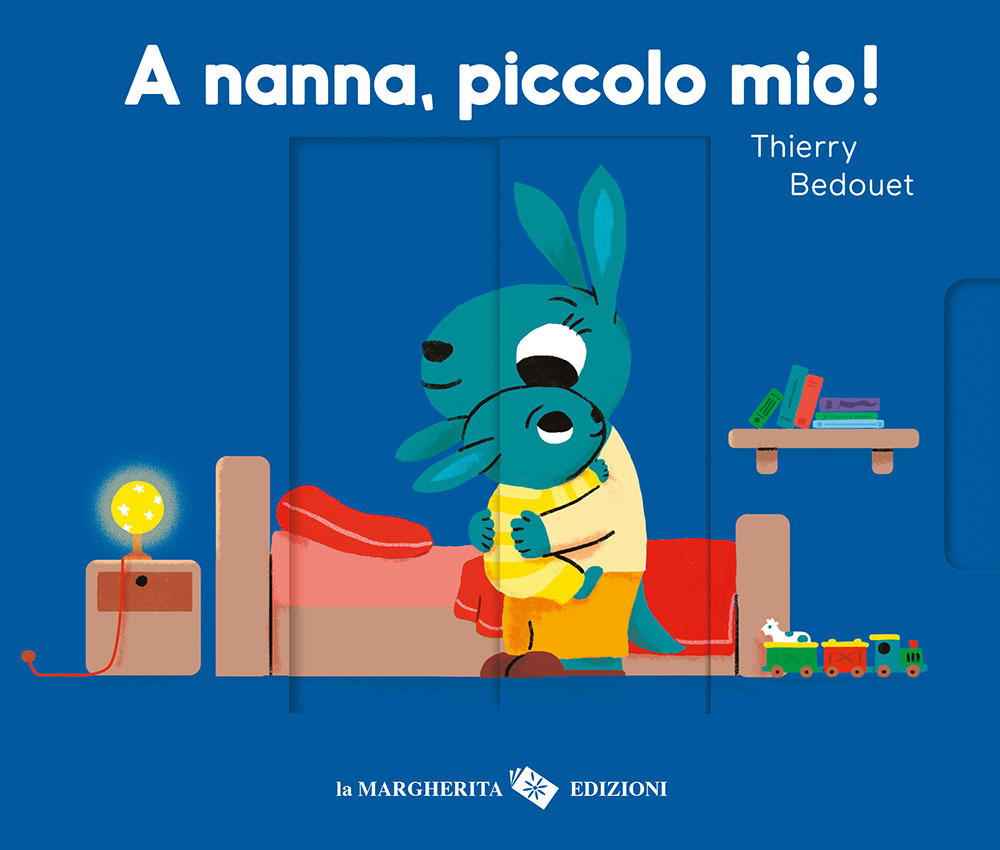 A nanna, piccolo mio!