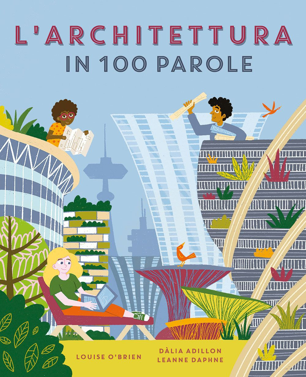 L'architettura in 100 parole