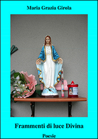 Frammenti di luce divina