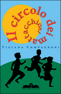 Il circolo dei mattacchioni