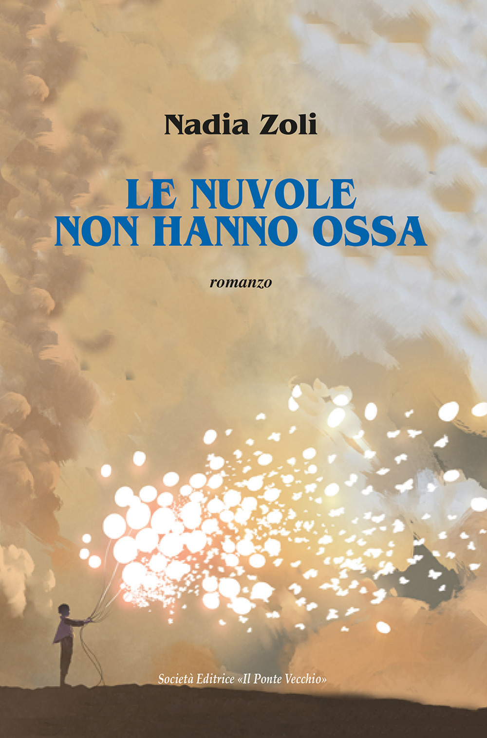 Le nuvole non hanno ossa