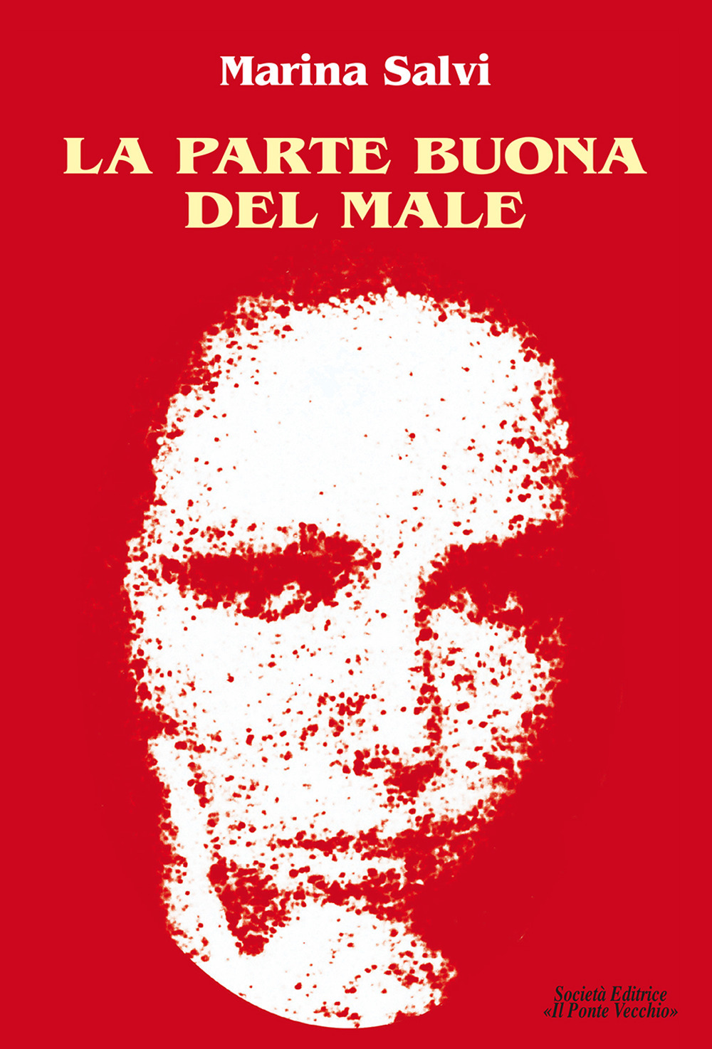 La parte buona del male