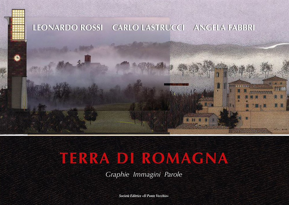Terra di Romagna. Graphie. Immagini. Parole