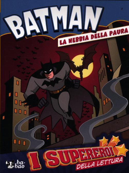 La nebbia della pianura. Batman