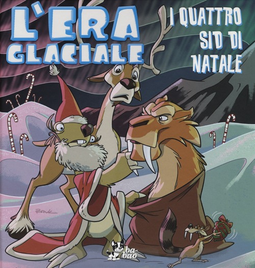 I quattro Sid di Natale. L'era glaciale. Vol. 4