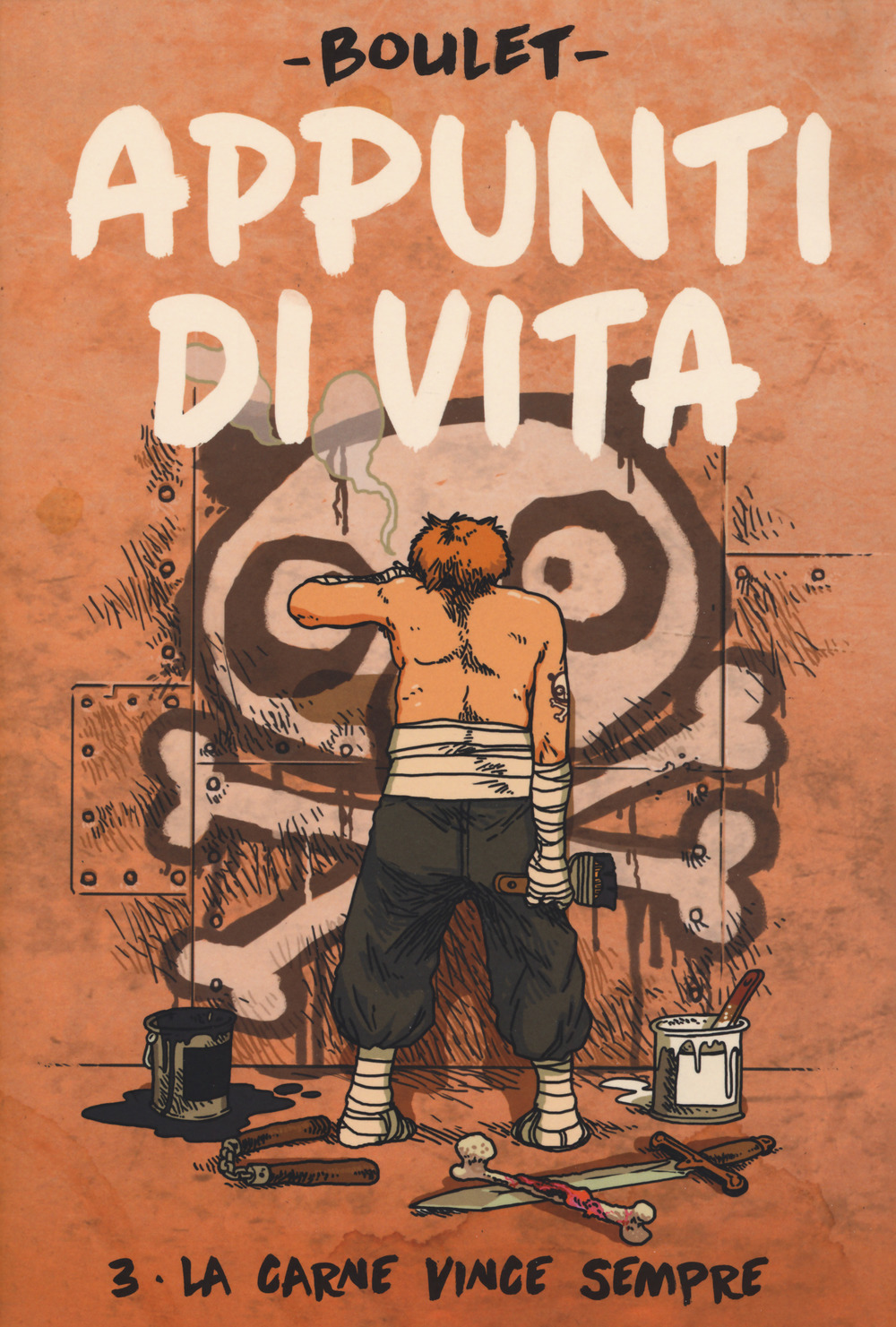 Appunti di vita. Vol. 3: La carne vince sempre